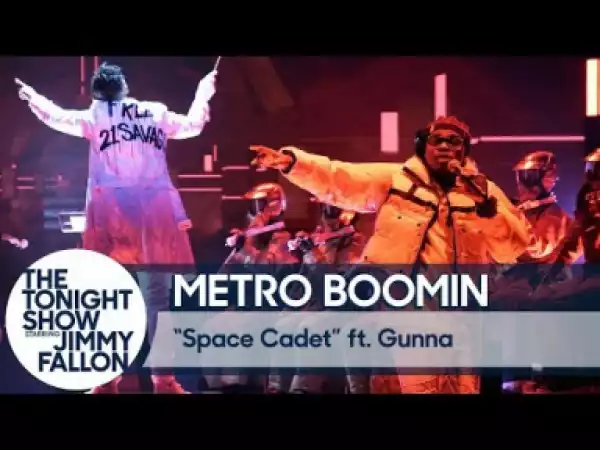 Metro Boomin & Gunna Perform “space Cadet” Live On The Tonight Show